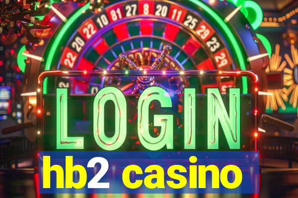 hb2 casino